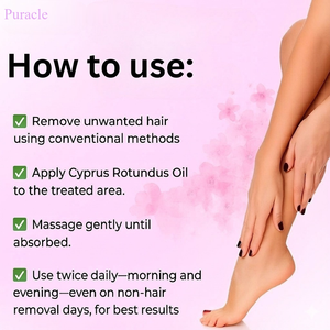How to use: remove hair, apply oil to the area, massage in, twice daily